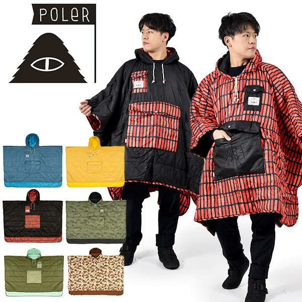 30%off 送料無料 ポンチョ ポーラー POLeR PONCHO ポンチョ シュラフ